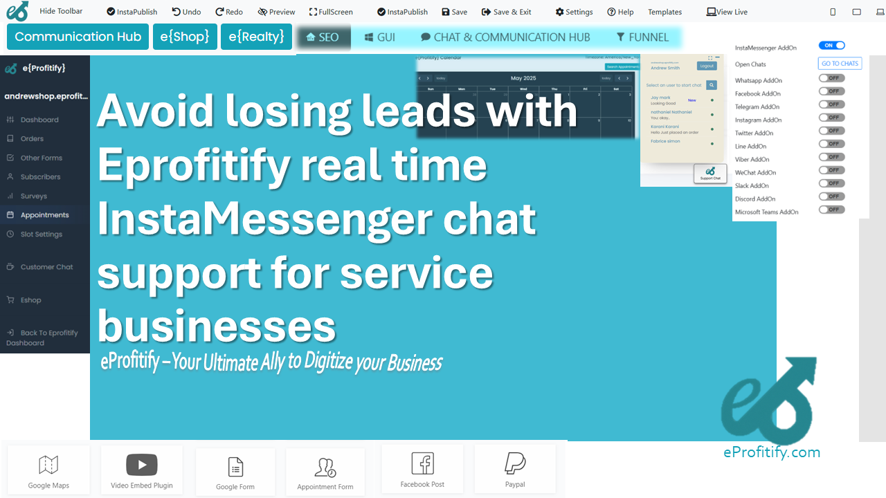 Avoid losing leads with Eprofitify real time InstaMessenger chat support for service businesses